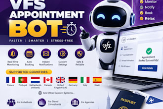 develop booking appointment bot,vfs slot watchers bot,booking bot