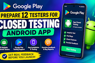 prepare 12 testers for google play closed testing 12 app testers android app
