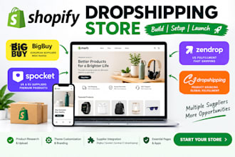 build shopify dropshipping store shopify website with bigbuy spocket zendrop