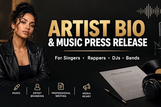 write a professional artist bio or music press release for your music