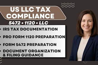 prepare US llc tax compliance for non residents, 5472 and 1120