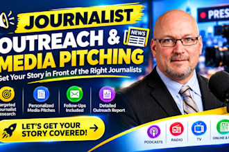 provide journalist outreach press pitching and media relations for brand reaches