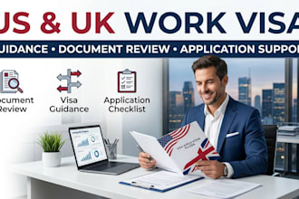 provide US and UK work visa guidance, document review and application support