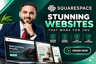 do squarespace website design, create squarespace store, or redesign squarespace
