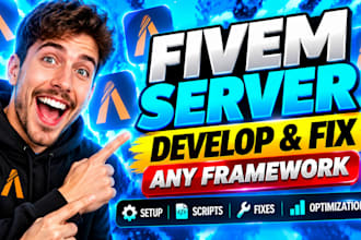 be your fivem developer, setup qbcore esx server and fix bugs