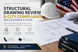 review structural drawings for ca and tx compliance