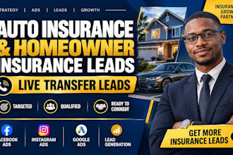 generate auto insurance leads homeowner insurance leads live transfer leads fb