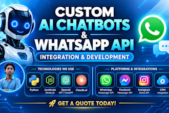 develop custom ai automation chatbots and whatsapp messenger API integration