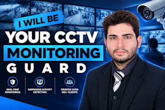 provide remote cctv monitoring and security surveillance