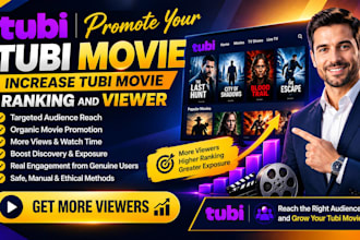 promote your tubi and increase tubi movie ranking and viewer