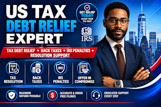 resolve your irs tax debt, back taxes, penalties, and negotiate relief options