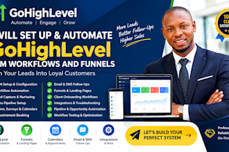 setup and automate gohighlevel CRM workflows and funnels
