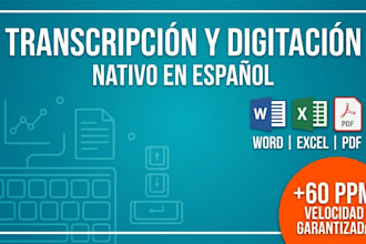 haré digitación rápida de datos, mecanografía y transcripción en español