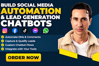 build social media automation and lead generation chatbots