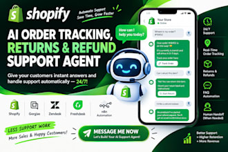 build shopify ai order tracking, returns and refund support agent systems