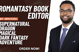 developmental edit adventure magical supernatural fantasy or romantasy novel