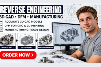 reverse engineering your product and dfm ready 3d cad models for manufacturing