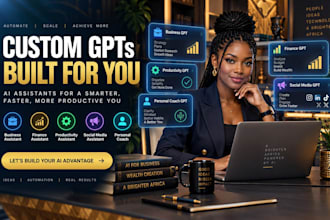create a custom gpt or ai assistant for your business