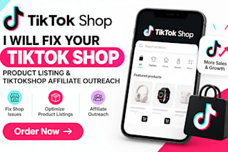fix your tiktok shop, product listing, tiktokshop affiliate outreach