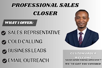 be your sales closer, sales representative, email outreach, and lead generation
