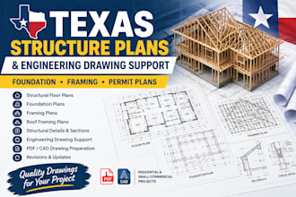 draft your texas structure plan and engineering drawings