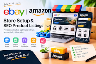 ebay store setup amazon manager setup ebay seo listing amazon product lister