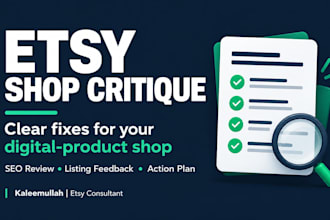 provide an etsy shop critique and SEO action plan for digital products