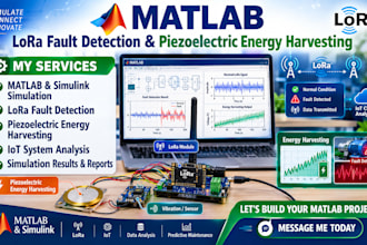 develop matlab lora fault detection and piezoelectric energy harvesting systems