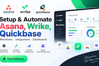 setup and automate asana, wrike, quickbase workflows integrations and dashboards