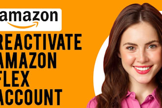reactivate your deactivated uber, amazon flex, spark, lyft, and doordash account