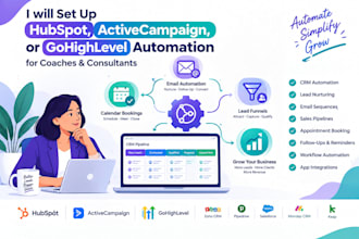 setup hubspot activecampaign gohighlevel automation for coaches and consultants