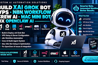 build xai grok bot vps n8n workflow crew ai mac mini bot fix openclaw ai