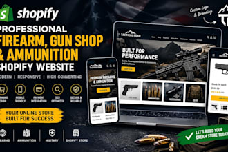 design a professional firearm gun and ammunition shopify website