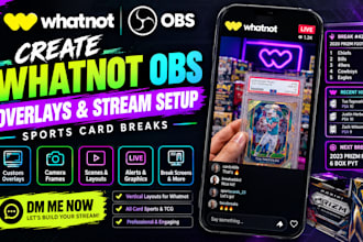 create whatnot obs overlays, sports card break obs livestream whatnot obs setup