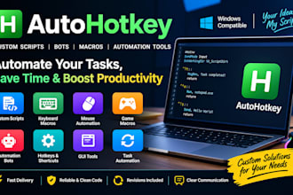 develop custom autohotkey script, bots, game macro and automation tools