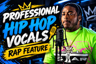 record male rapper, rap vocals, rapper, edm vocals for you