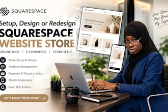 setup, design or redesign squarespace website, squarespace store, or online shop