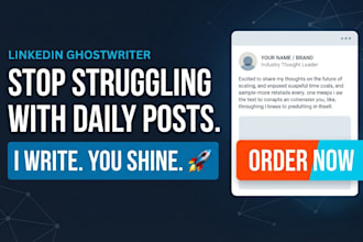 be your linkedin ghostwriter
