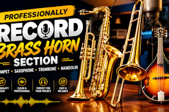professionally record trumpet saxophone trombone mandolin and brass instrumen
