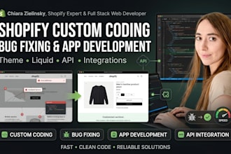 do shopify custom coding, bug fixing and app development