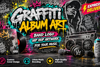 design graffiti album art band logo and hip hop artwork for your music