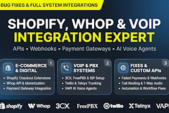 fix shopify whop checkout payment API webhooks sip voip pbx integration and bugs