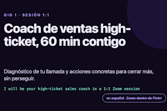 be your high ticket sales coach in a private zoom session in spanish