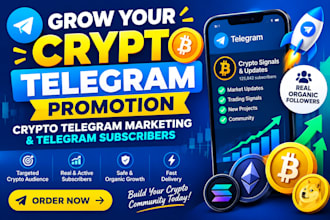 grow crypto telegram promotion, crypto telegram marketing, telegram subscribers