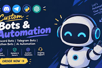 build python bots web scrapers ai automation tools telegram and discord bots