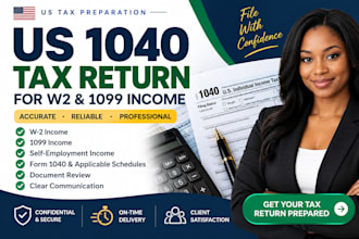 prepare your US 1040 tax return for w2 and 1099 income