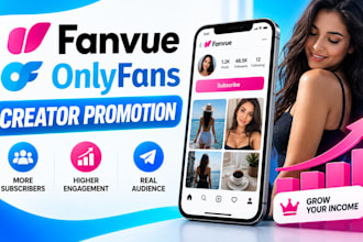 do fanvue promotion, onlyfans promotion gain fanvue subs 10hrs fanvue chatter