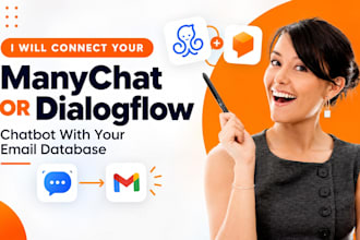 connect your manychat or dialogflow chatbot with your email database