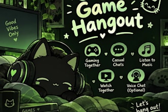 be your friendly chat buddy and hangout partner