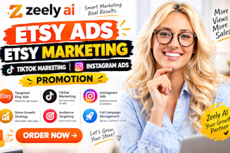 zeely ai etsy ads, etsy marketing, tiktok marketing, instagram ads, promotion